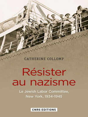 cover image of Résister au nazisme. the Jewish Labor Committee (1939-1945)